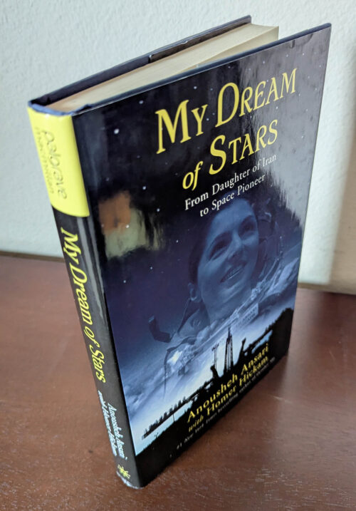 Space Tourist and XPRIZE CEO Anousheh Ansari Signed Book My Dream of Stars - Image 2
