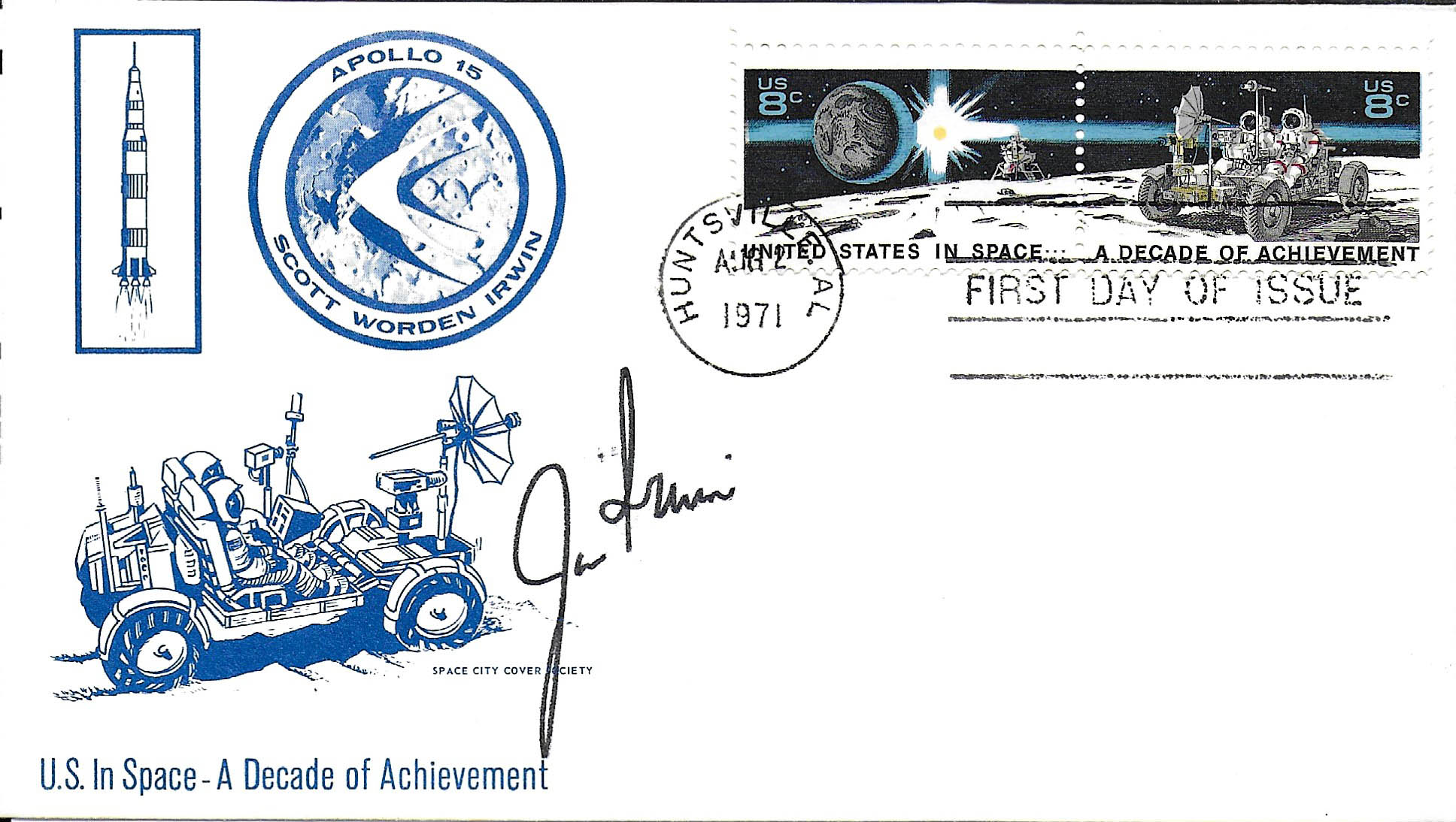Apollo 15 Moonwalker Jim Irwin Signed U.S. in Space Decade of Achievements FDC